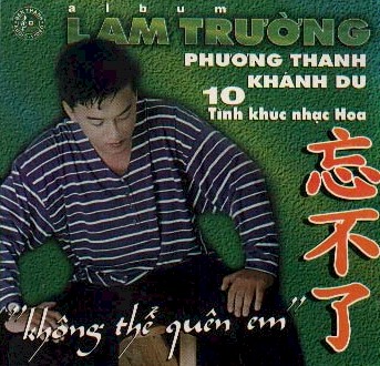 Lam Truong-Khong The Quen Em